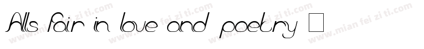 Alls fair in love and poetry字体转换